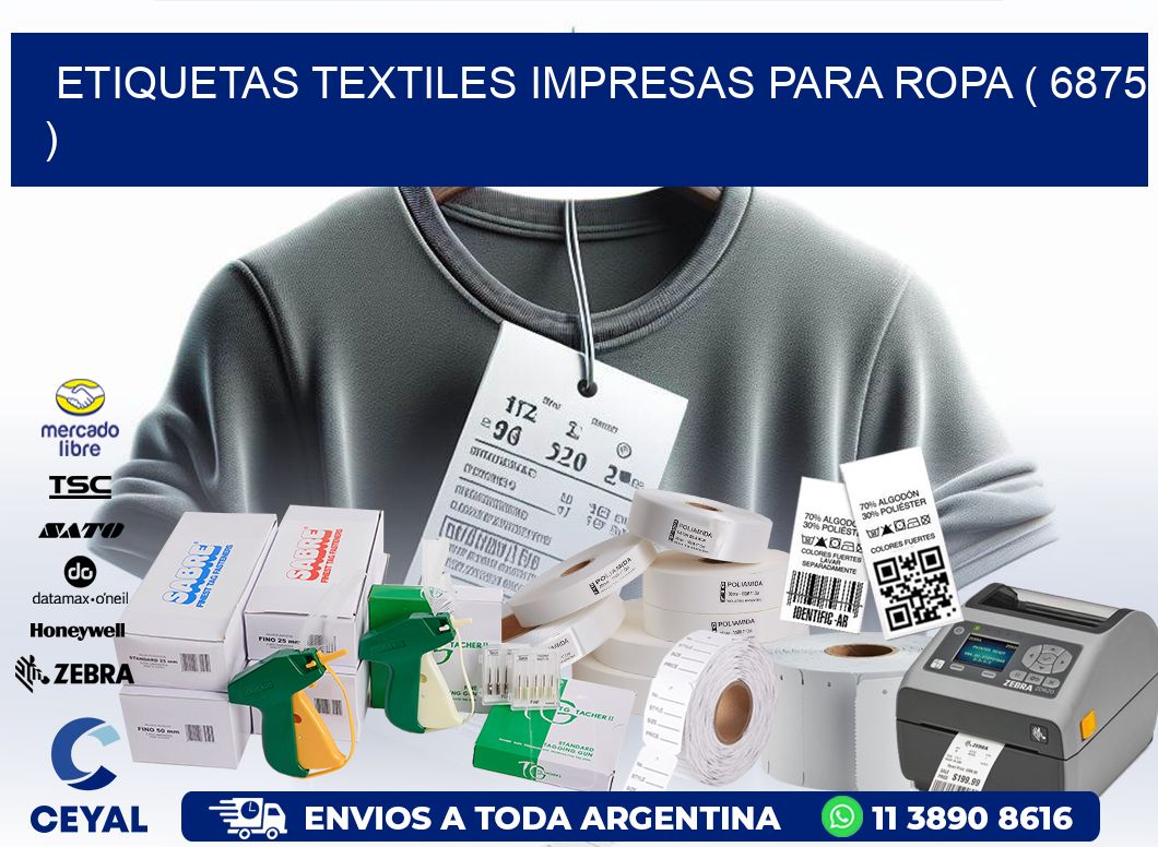 ETIQUETAS TEXTILES IMPRESAS PARA ROPA ( 6875 )