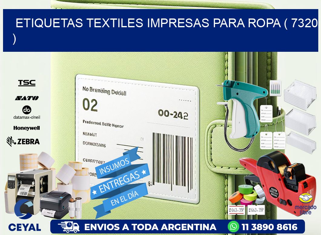 ETIQUETAS TEXTILES IMPRESAS PARA ROPA ( 7320 )