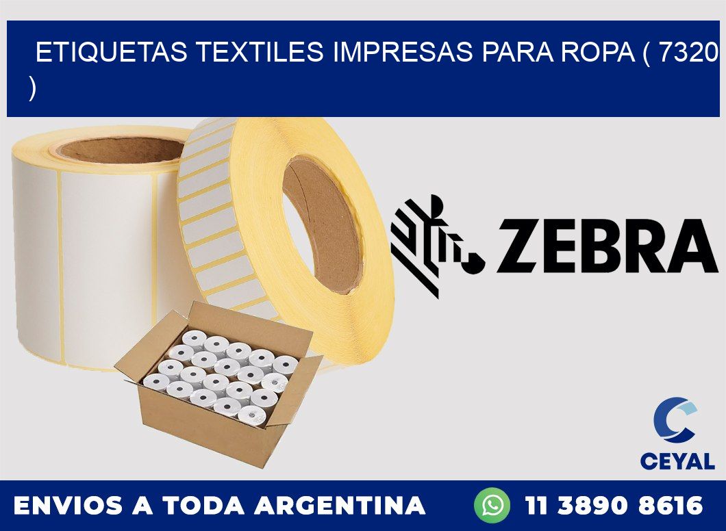 ETIQUETAS TEXTILES IMPRESAS PARA ROPA ( 7320 )