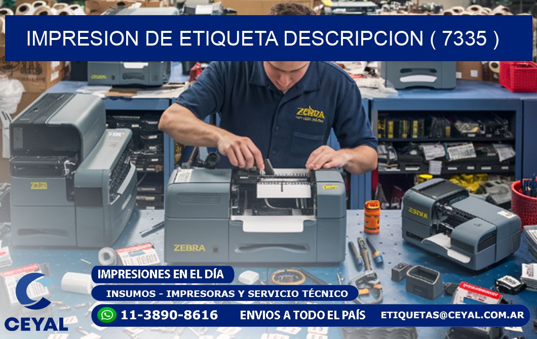 IMPRESION DE ETIQUETA DESCRIPCION ( 7335 )