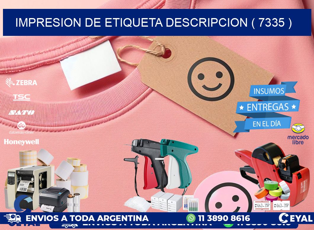 IMPRESION DE ETIQUETA DESCRIPCION ( 7335 )