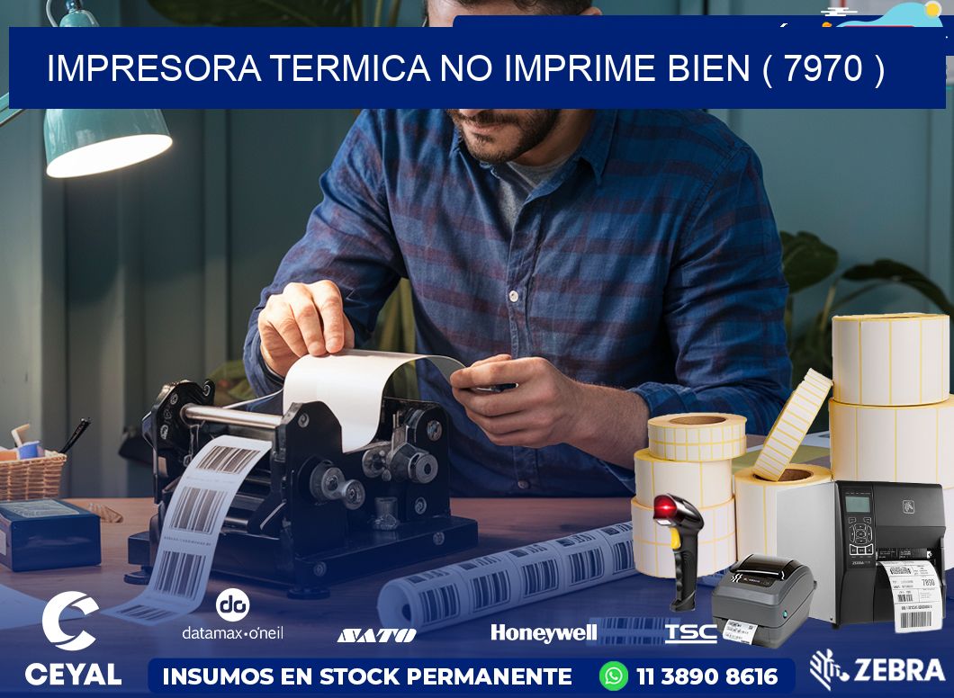 IMPRESORA TERMICA NO IMPRIME BIEN ( 7970 )