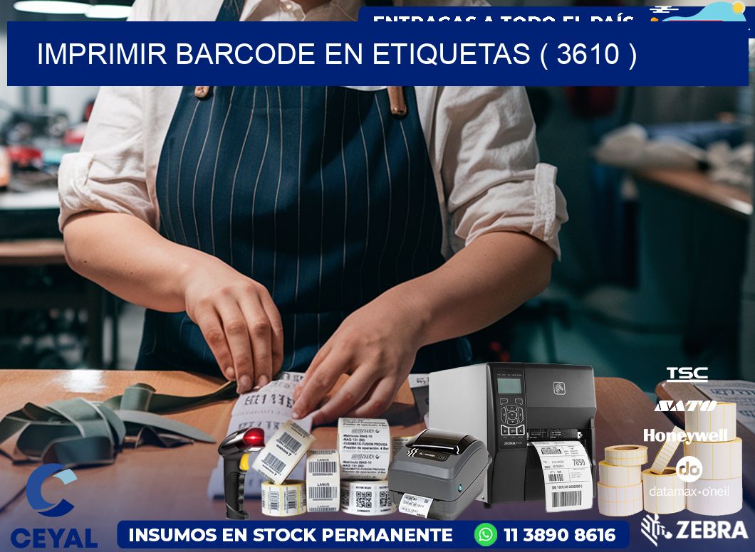 IMPRIMIR BARCODE EN ETIQUETAS ( 3610 )