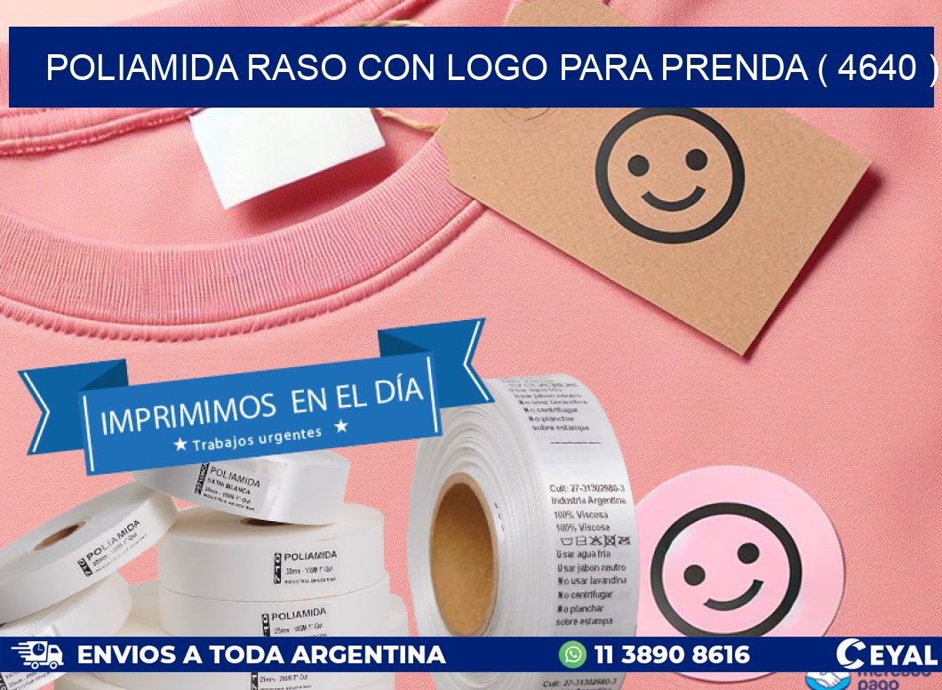 POLIAMIDA RASO CON LOGO PARA PRENDA ( 4640 )