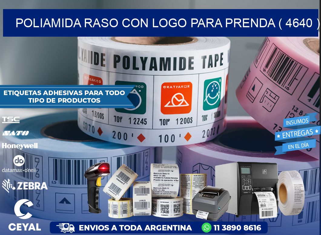 POLIAMIDA RASO CON LOGO PARA PRENDA ( 4640 )