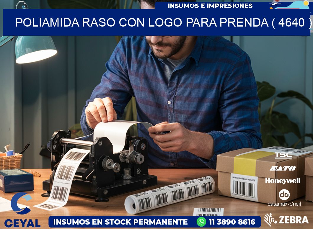 POLIAMIDA RASO CON LOGO PARA PRENDA ( 4640 )