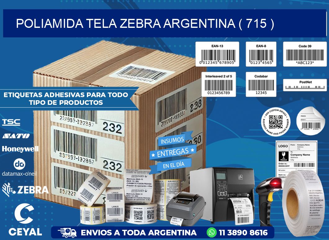POLIAMIDA TELA ZEBRA ARGENTINA ( 715 )