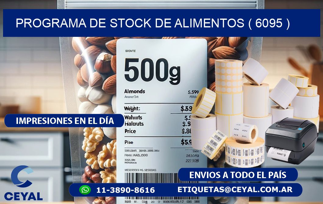 PROGRAMA DE STOCK DE ALIMENTOS ( 6095 )