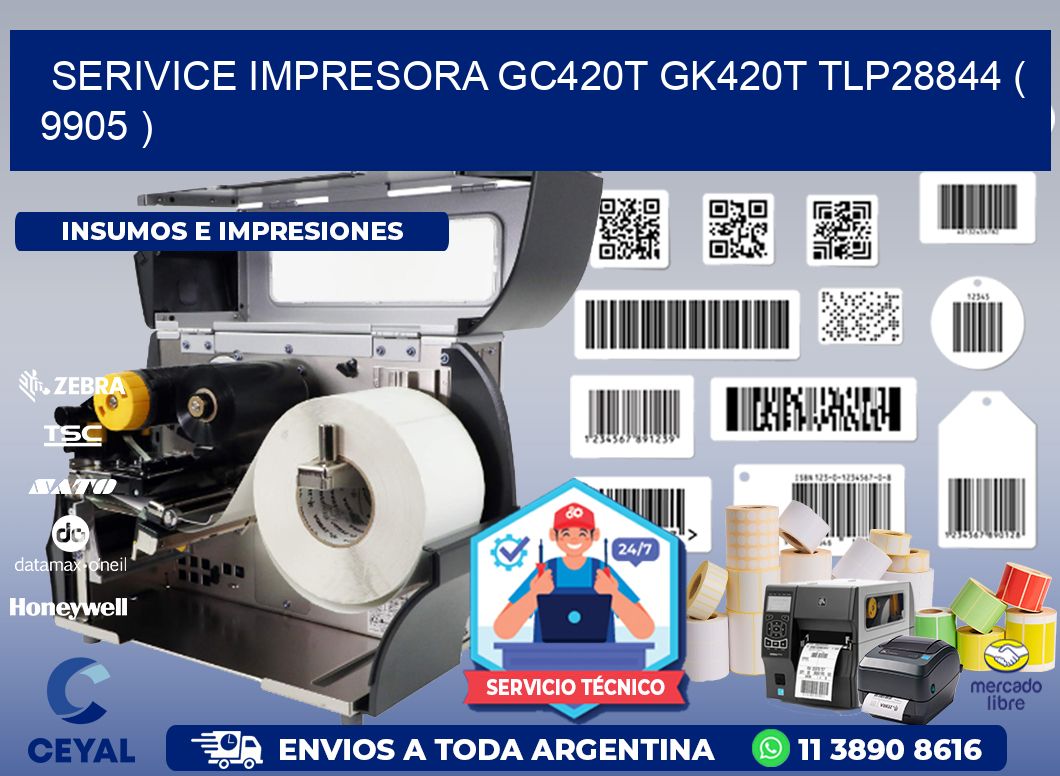 SERIVICE IMPRESORA GC420T GK420T TLP28844 ( 9905 )