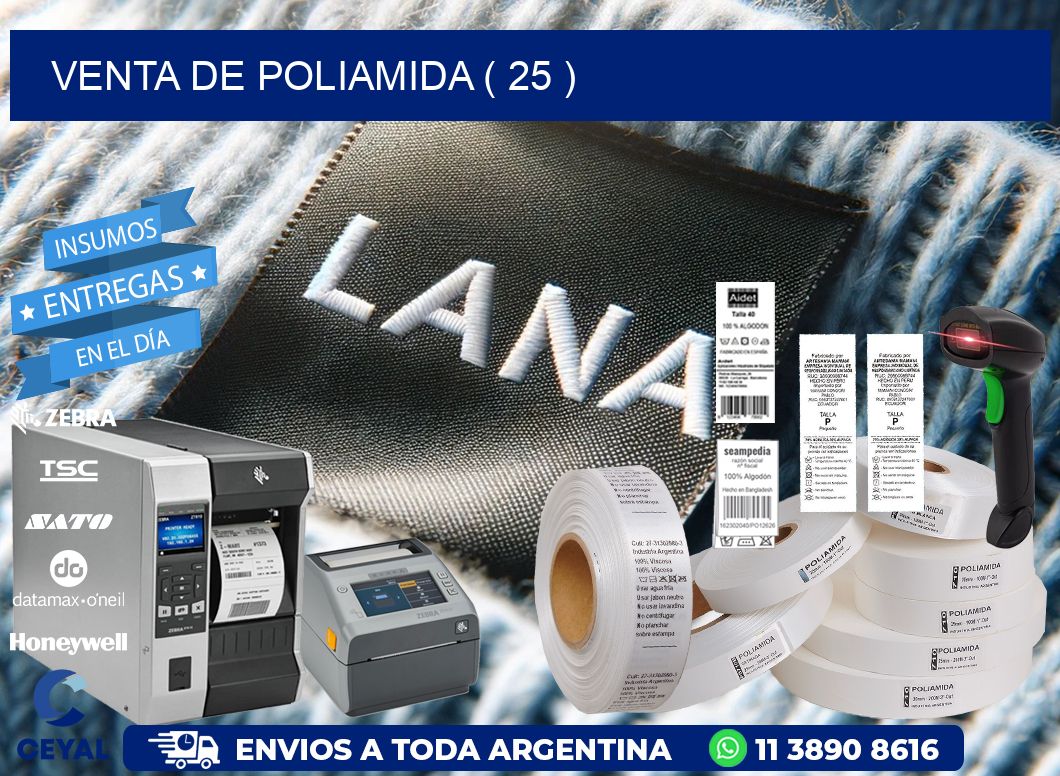 VENTA DE POLIAMIDA ( 25 )