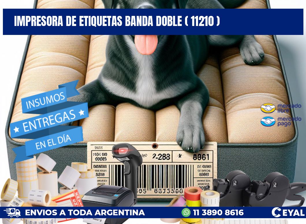 impresora de etiquetas banda doble ( 11210 )