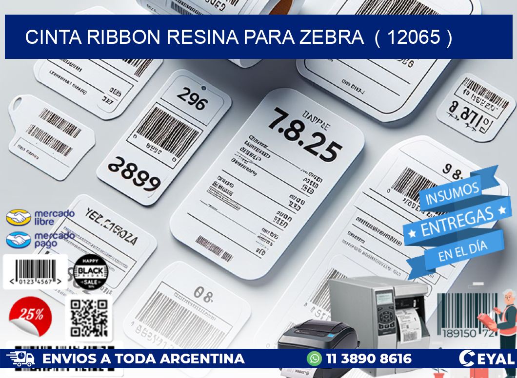 CINTA RIBBON RESINA PARA ZEBRA  ( 12065 )