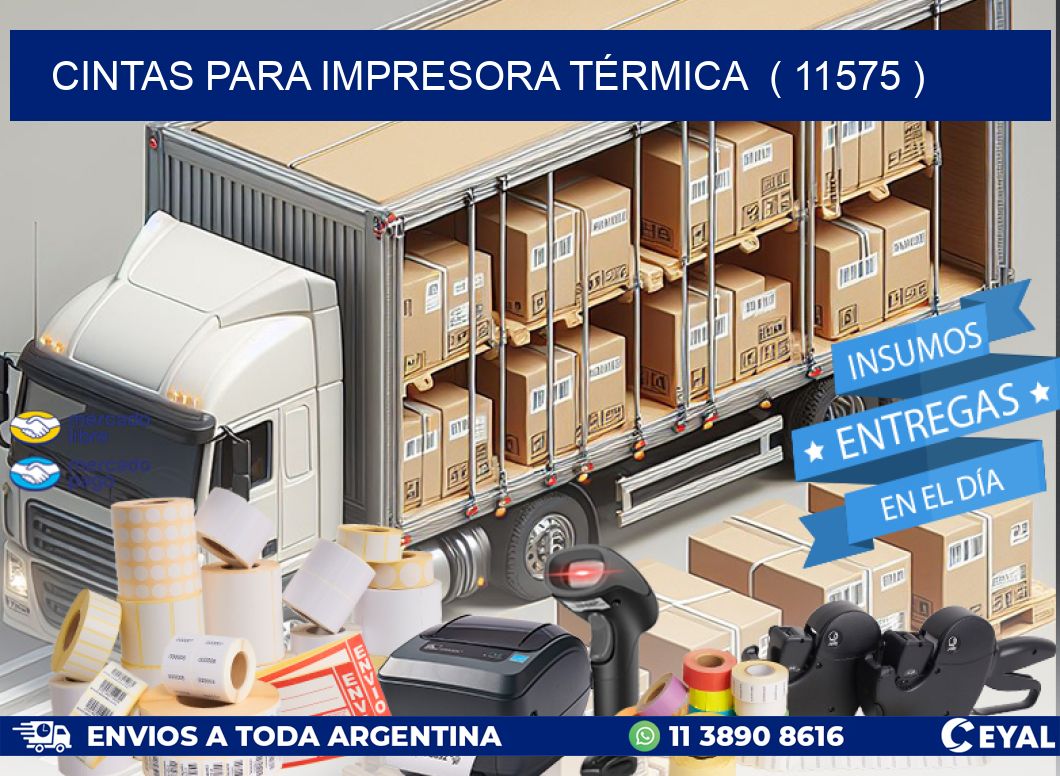 CINTAS PARA IMPRESORA TÉRMICA ( 11575 )
