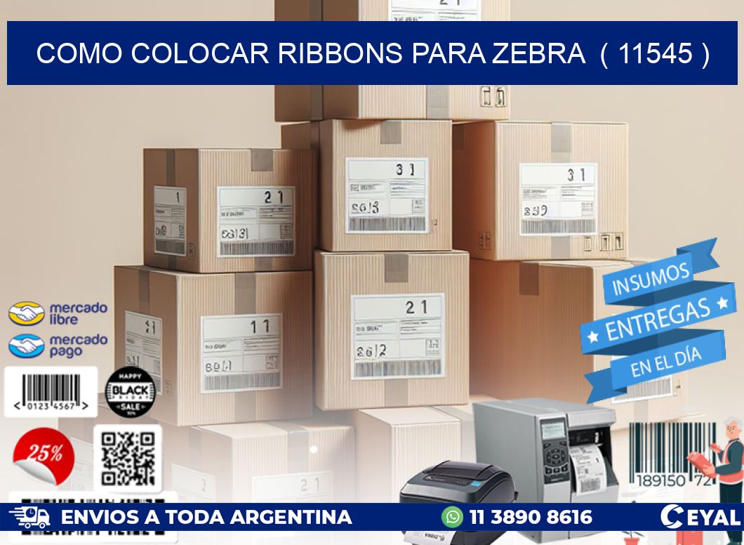 COMO COLOCAR RIBBONS PARA ZEBRA  ( 11545 )