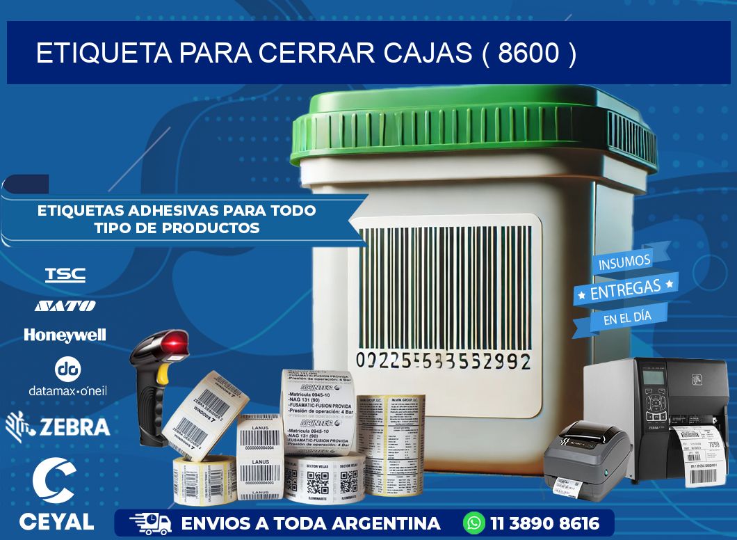 ETIQUETA PARA CERRAR CAJAS ( 8600 )