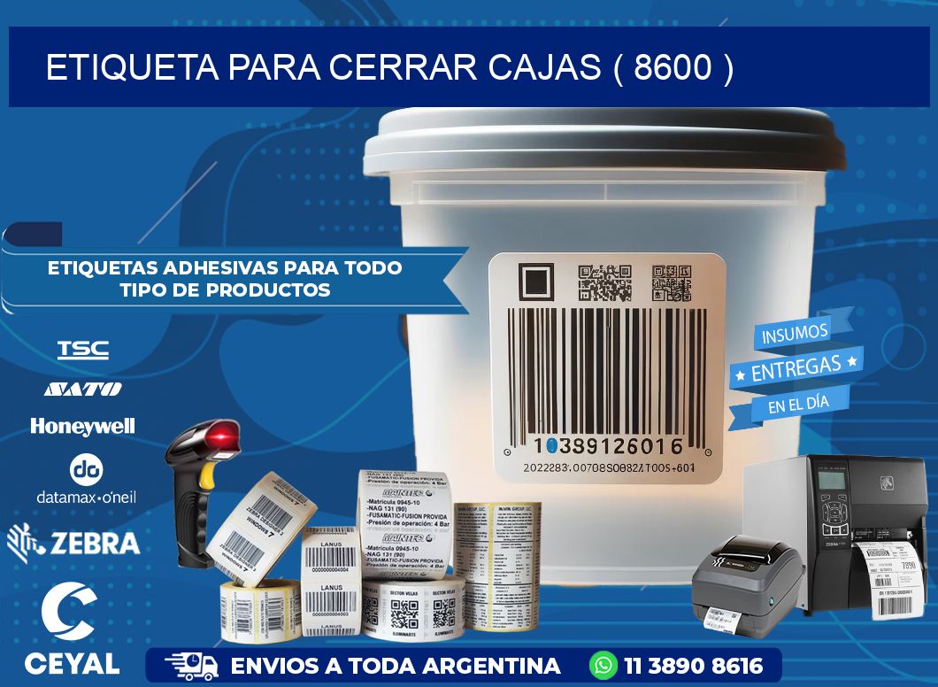 ETIQUETA PARA CERRAR CAJAS ( 8600 )