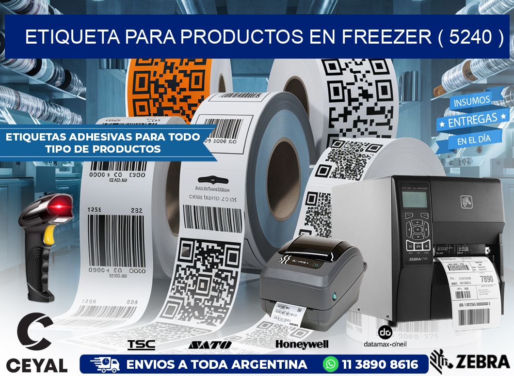 ETIQUETA PARA PRODUCTOS EN FREEZER ( 5240 )