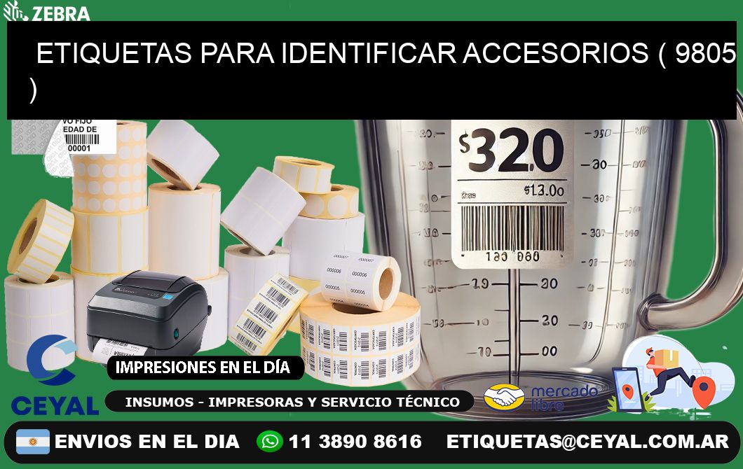 ETIQUETAS PARA IDENTIFICAR ACCESORIOS ( 9805 )