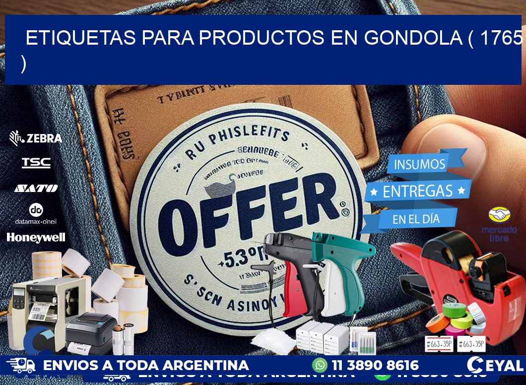 ETIQUETAS PARA PRODUCTOS EN GONDOLA ( 1765 )