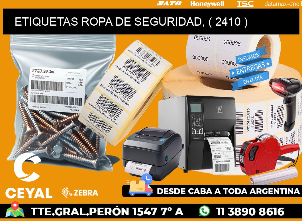 ETIQUETAS ROPA DE SEGURIDAD, ( 2410 )