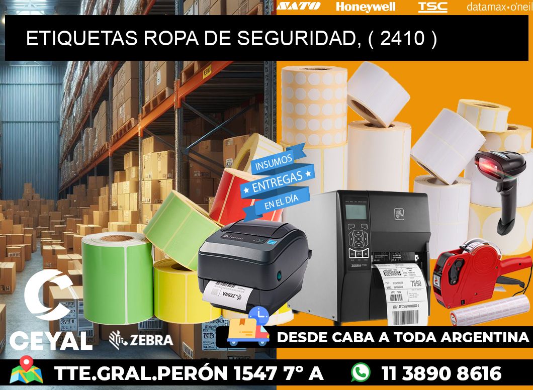 ETIQUETAS ROPA DE SEGURIDAD, ( 2410 )