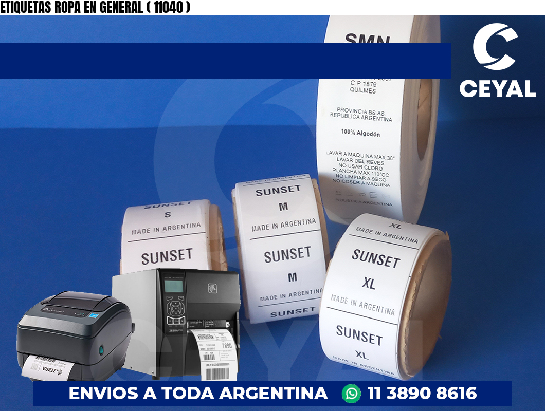 ETIQUETAS ROPA EN GENERAL ( 11040 )