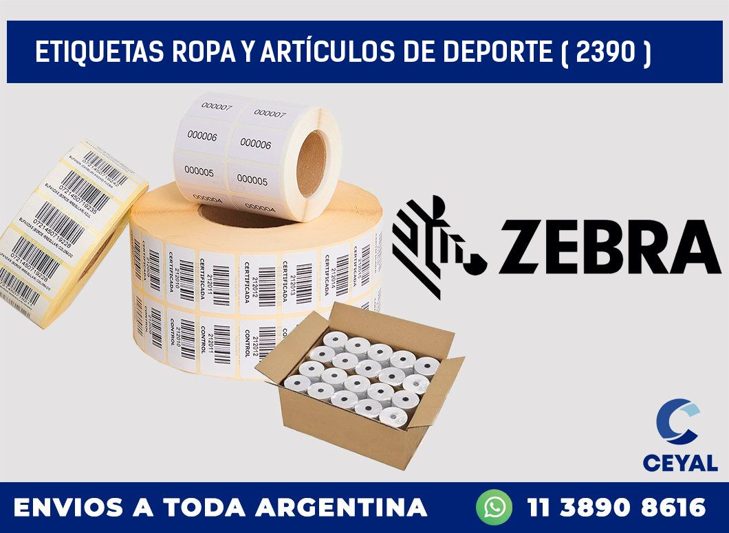 ETIQUETAS ROPA Y ARTÍCULOS DE DEPORTE ( 2390 )