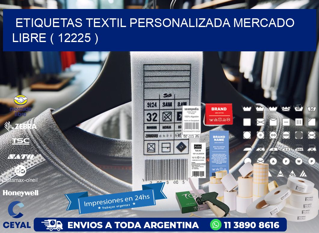 ETIQUETAS TEXTIL PERSONALIZADA MERCADO LIBRE ( 12225 )