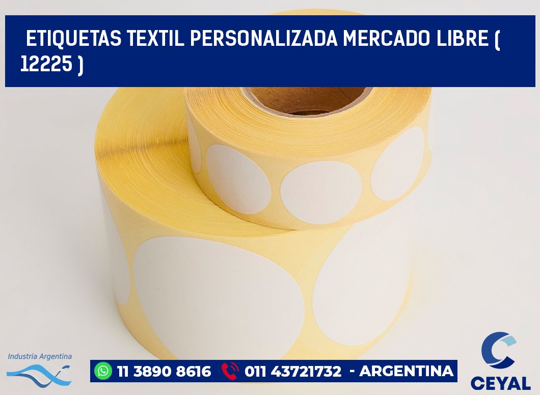 ETIQUETAS TEXTIL PERSONALIZADA MERCADO LIBRE ( 12225 )