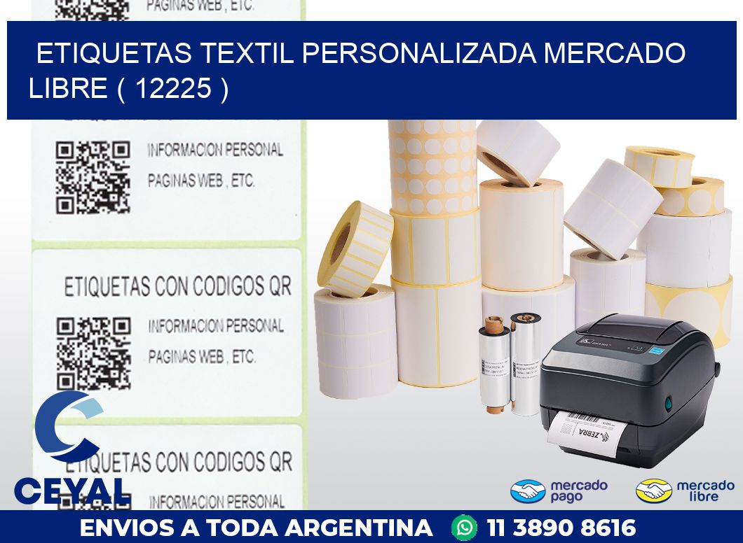 ETIQUETAS TEXTIL PERSONALIZADA MERCADO LIBRE ( 12225 )