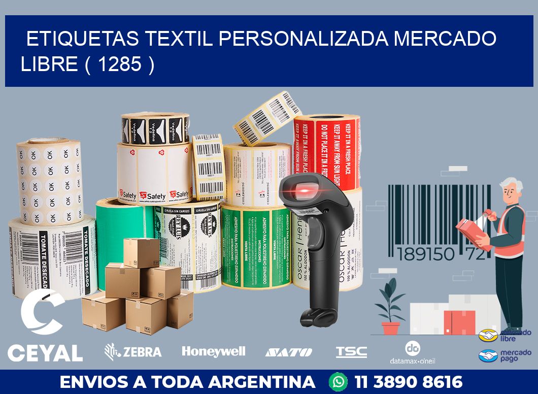 ETIQUETAS TEXTIL PERSONALIZADA MERCADO LIBRE ( 1285 )