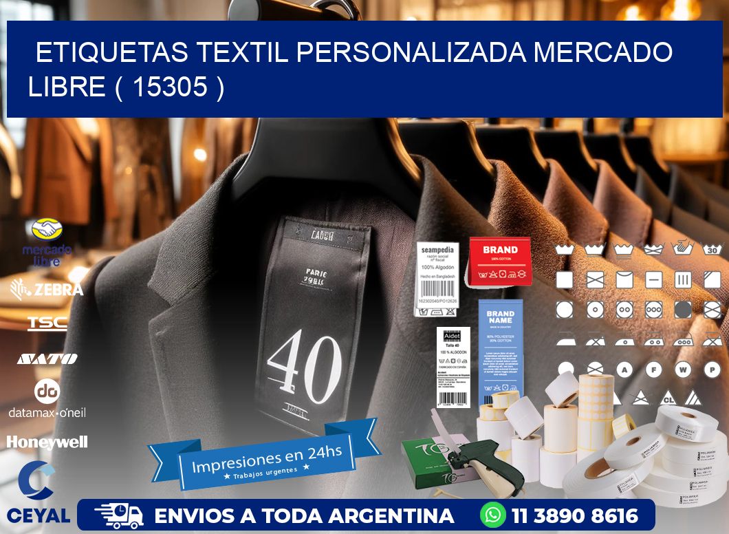 ETIQUETAS TEXTIL PERSONALIZADA MERCADO LIBRE ( 15305 )