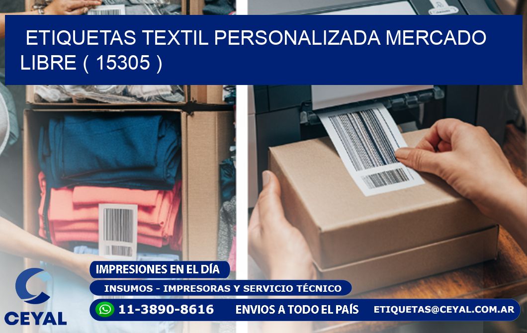 ETIQUETAS TEXTIL PERSONALIZADA MERCADO LIBRE ( 15305 )