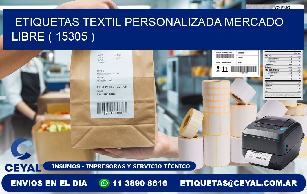 ETIQUETAS TEXTIL PERSONALIZADA MERCADO LIBRE ( 15305 )