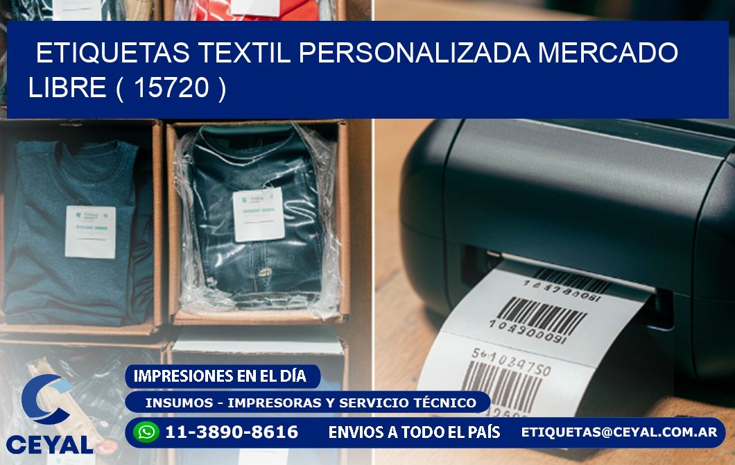 ETIQUETAS TEXTIL PERSONALIZADA MERCADO LIBRE ( 15720 )