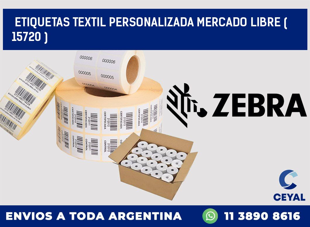 ETIQUETAS TEXTIL PERSONALIZADA MERCADO LIBRE ( 15720 )