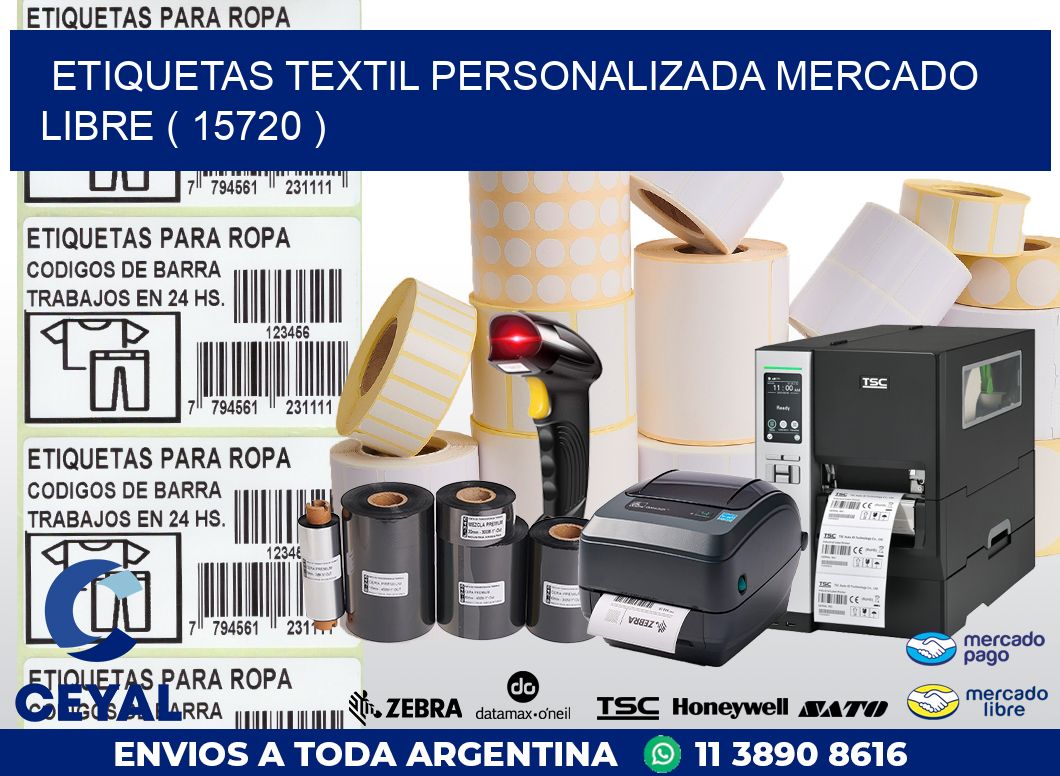 ETIQUETAS TEXTIL PERSONALIZADA MERCADO LIBRE ( 15720 )