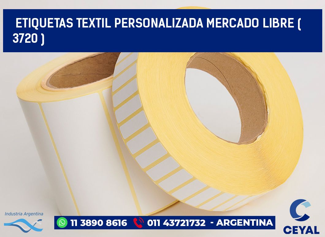 ETIQUETAS TEXTIL PERSONALIZADA MERCADO LIBRE ( 3720 )