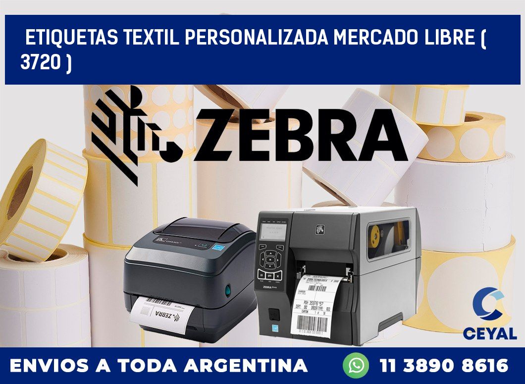 ETIQUETAS TEXTIL PERSONALIZADA MERCADO LIBRE ( 3720 )