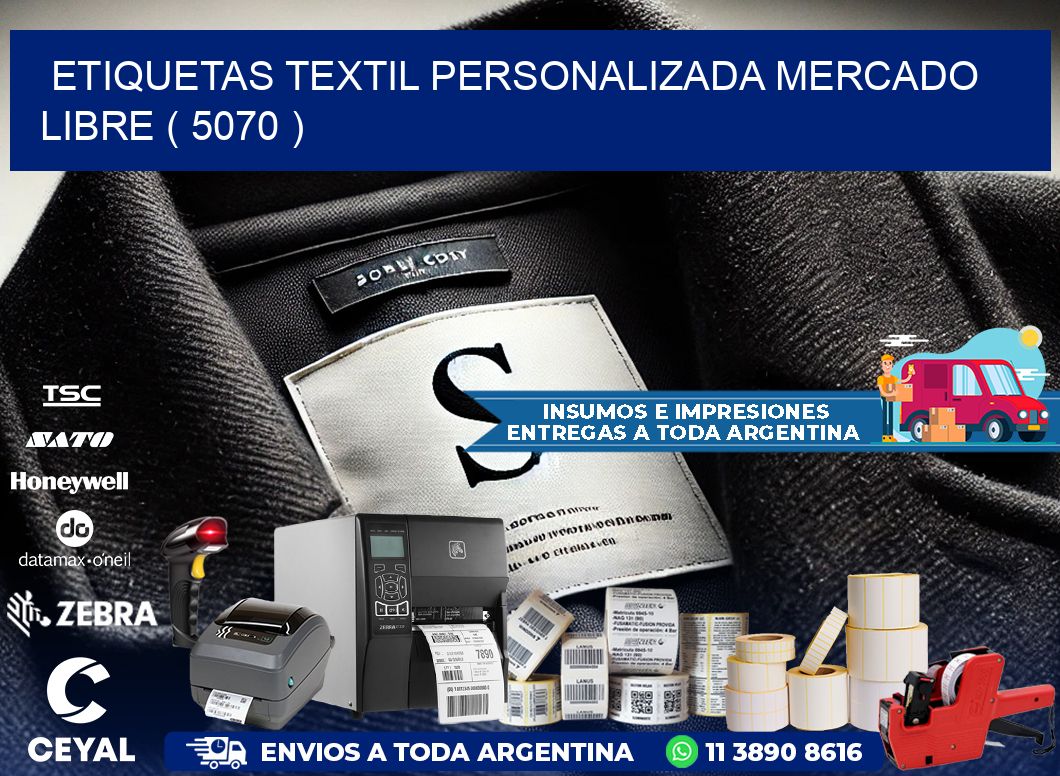ETIQUETAS TEXTIL PERSONALIZADA MERCADO LIBRE ( 5070 )