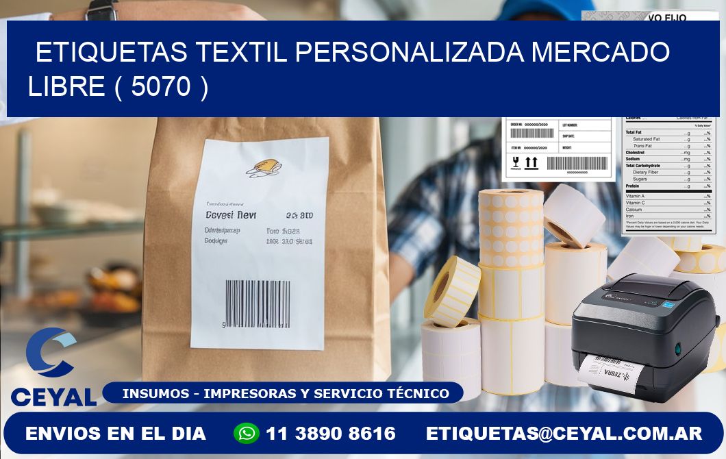 ETIQUETAS TEXTIL PERSONALIZADA MERCADO LIBRE ( 5070 )