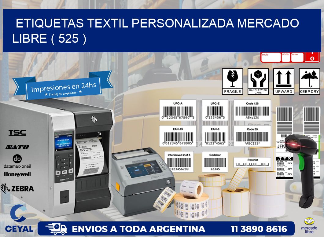 ETIQUETAS TEXTIL PERSONALIZADA MERCADO LIBRE ( 525 )