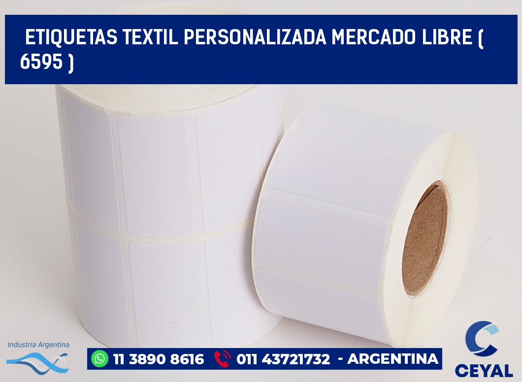 ETIQUETAS TEXTIL PERSONALIZADA MERCADO LIBRE ( 6595 )