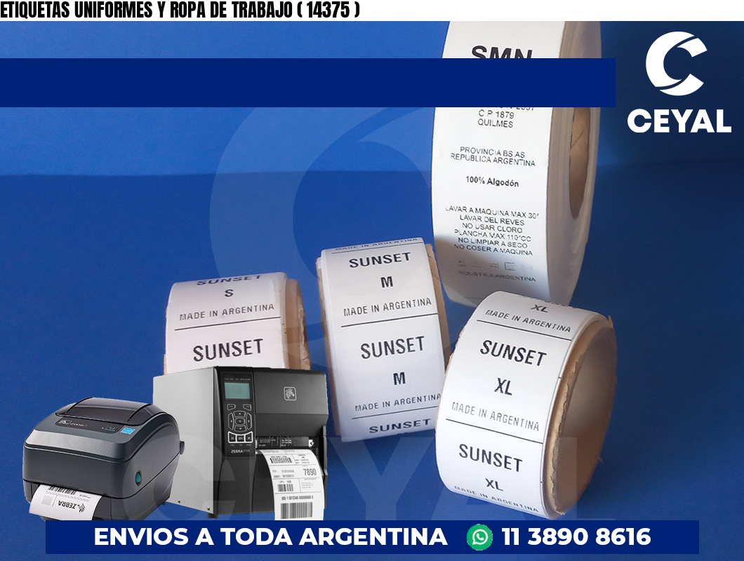 ETIQUETAS UNIFORMES Y ROPA DE TRABAJO ( 14375 )