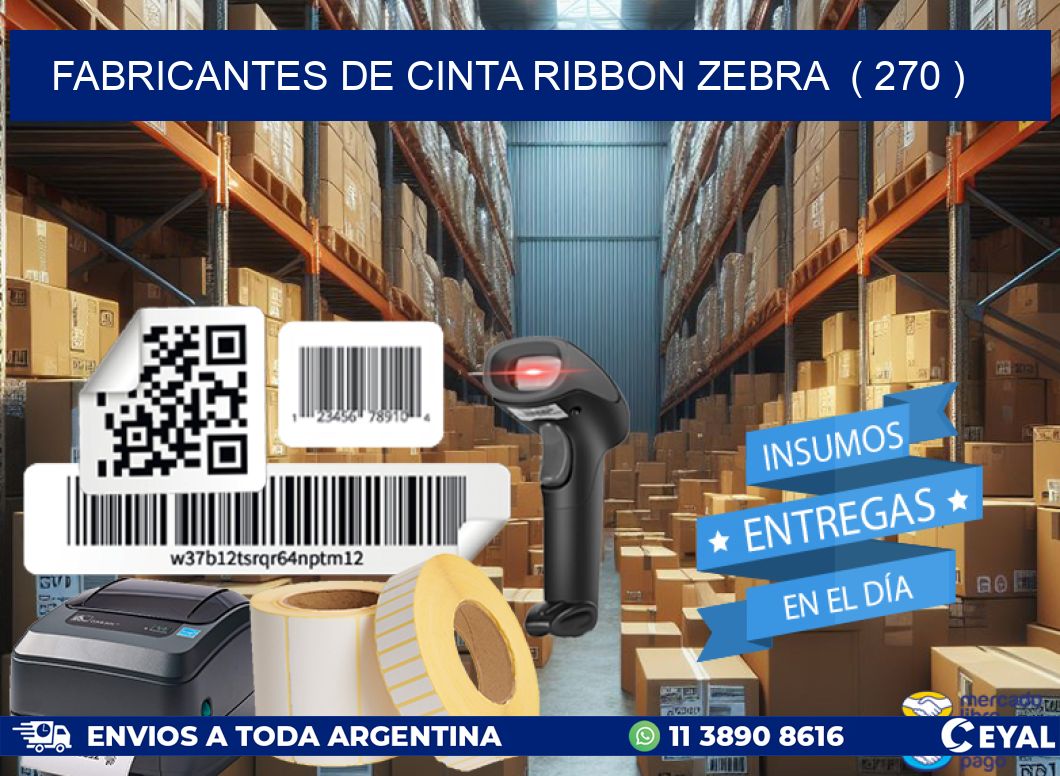 FABRICANTES DE CINTA RIBBON ZEBRA  ( 270 )