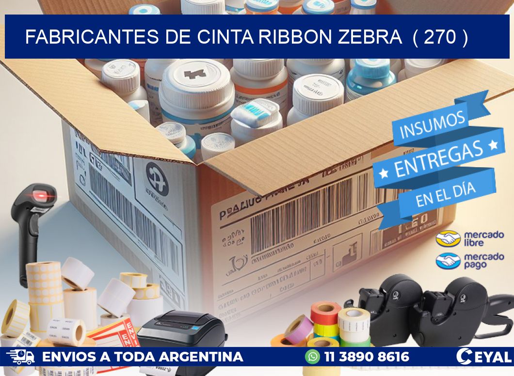 FABRICANTES DE CINTA RIBBON ZEBRA  ( 270 )
