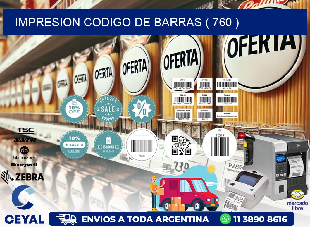 IMPRESION CODIGO DE BARRAS ( 760 )