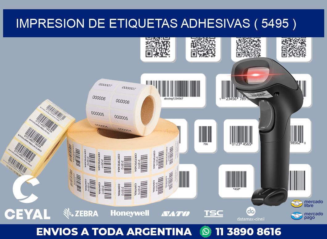 IMPRESION DE ETIQUETAS ADHESIVAS ( 5495 )