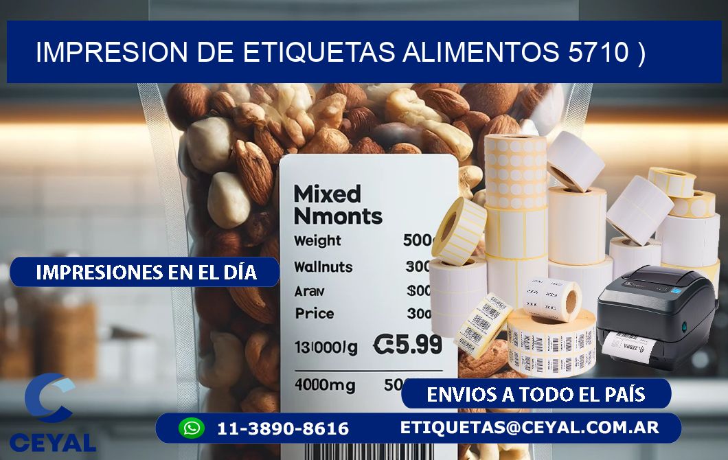 IMPRESION DE ETIQUETAS ALIMENTOS 5710 )