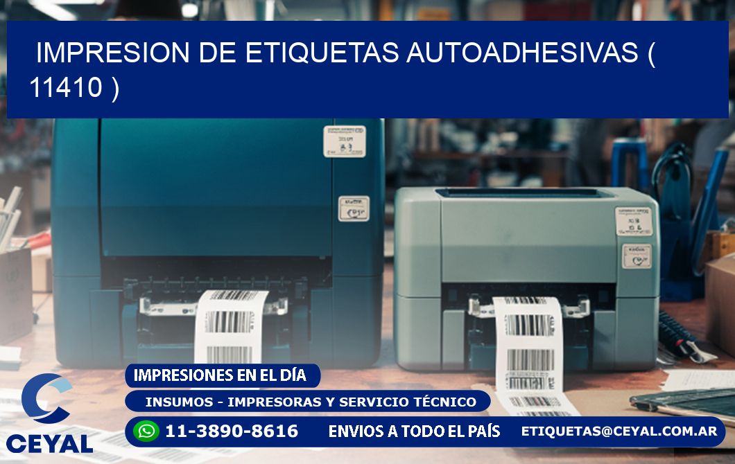 IMPRESION DE ETIQUETAS AUTOADHESIVAS ( 11410 )